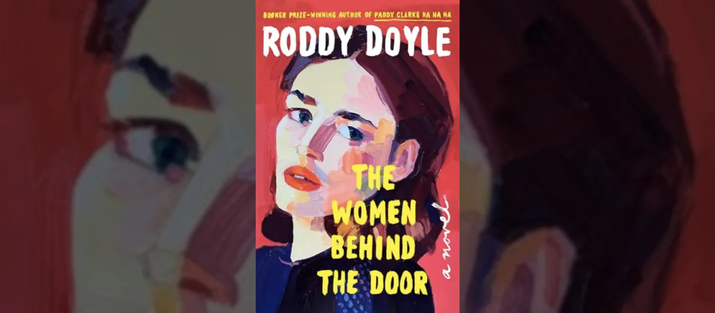 Women Behind the Door Roddy Doyle book cover banner image