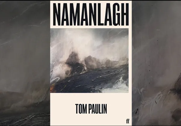 Cover of Namanlagh by Tom Paulin